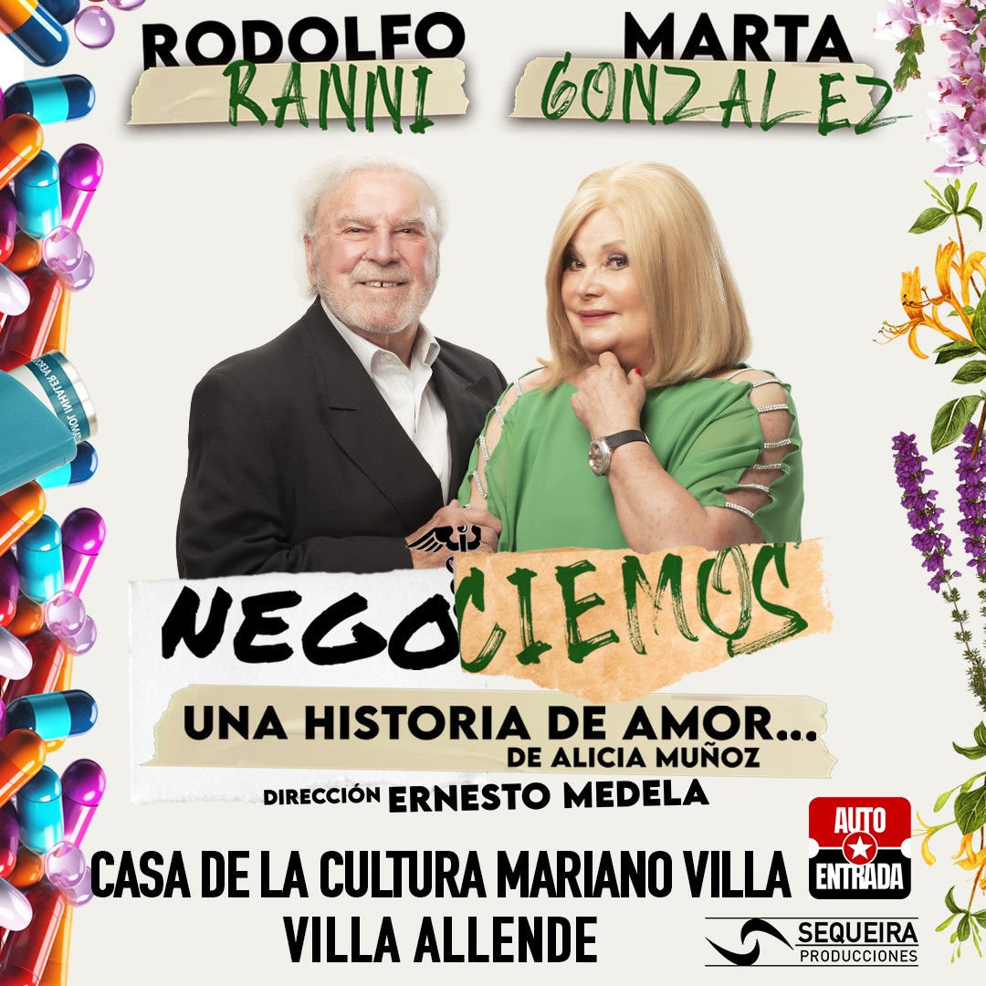 NEGOCIEMOS, UNA HISTORIA DE AMOR - VILLA ALLENDE