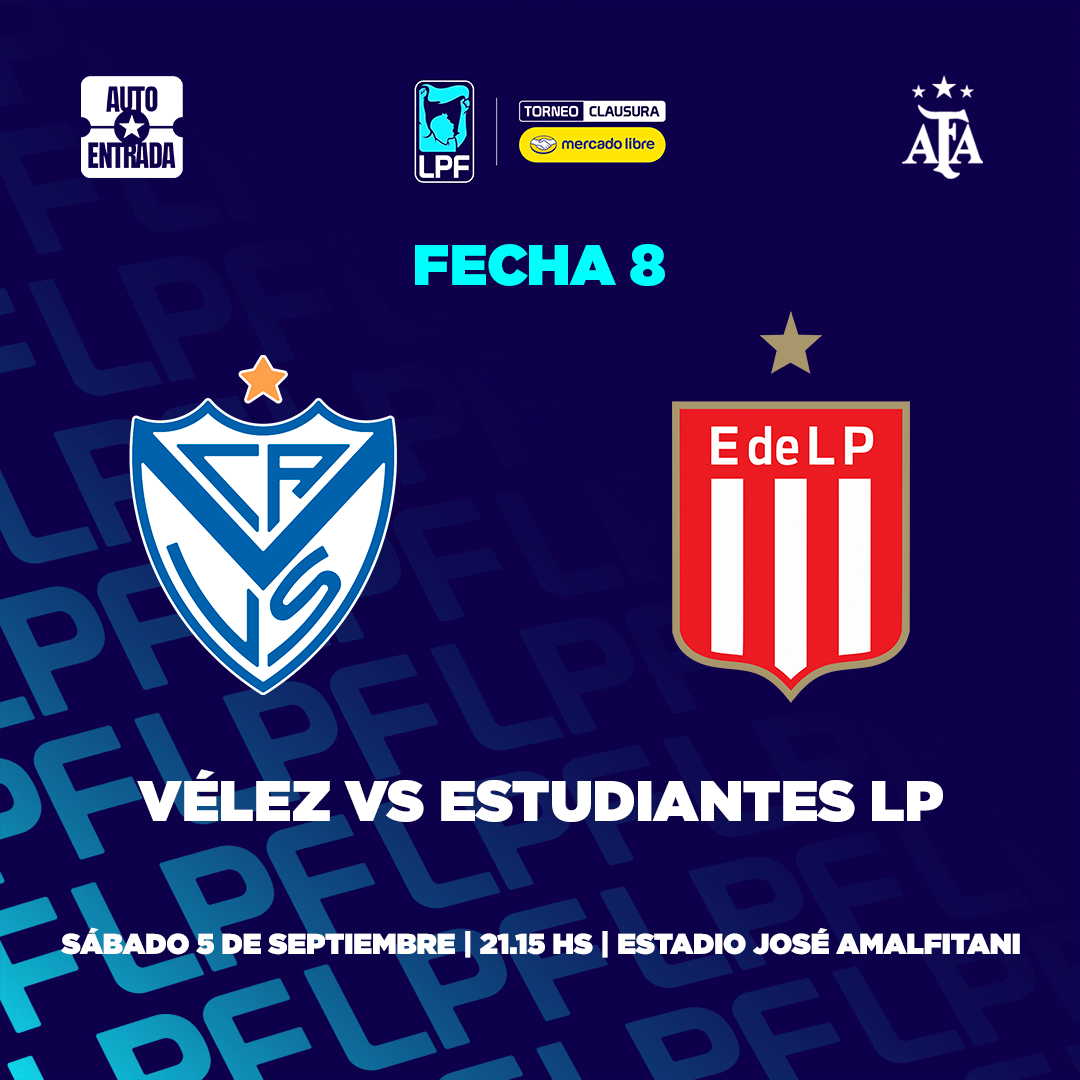 Vélez Sarsfield vs. Estudientes (LP) - Torneo Clausura Mercado Libre 2026 (Fecha 8)