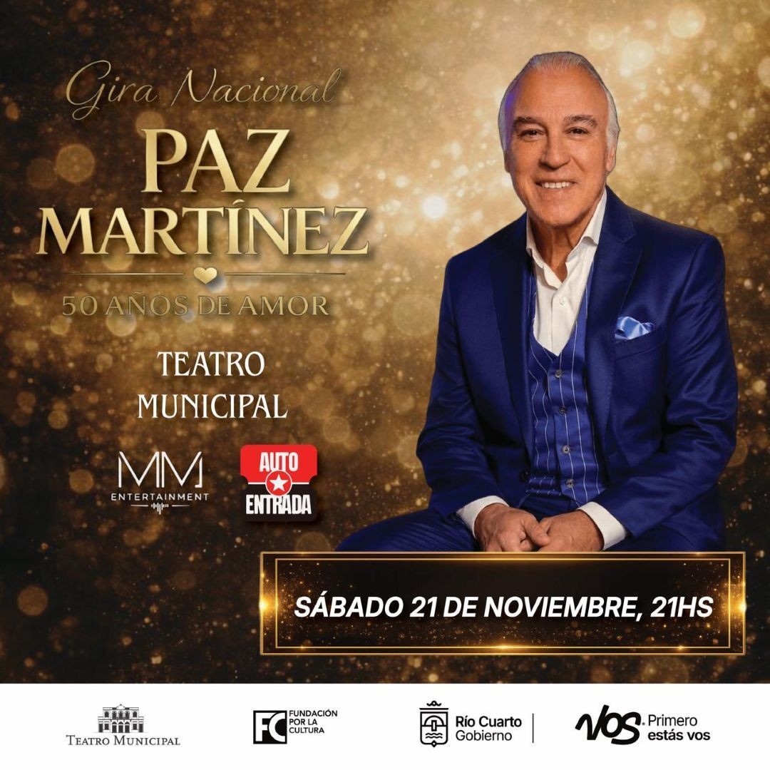 GIRA NACIONAL PAZ MARTÍNEZ - 50 AÑOS DE AMOR