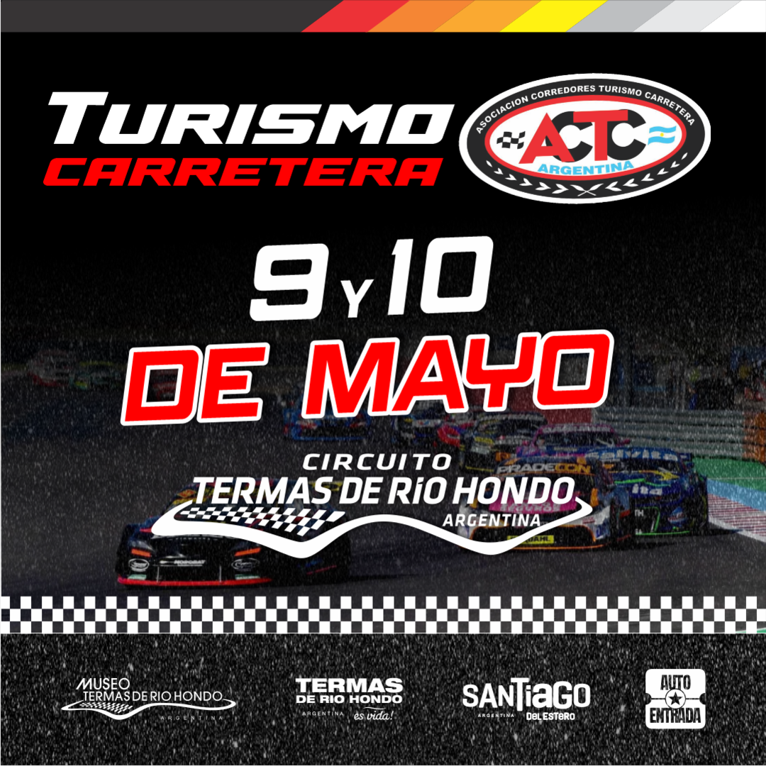 TURISMO CARRETERA 2026 - TERMAS DE RÍO HONDO