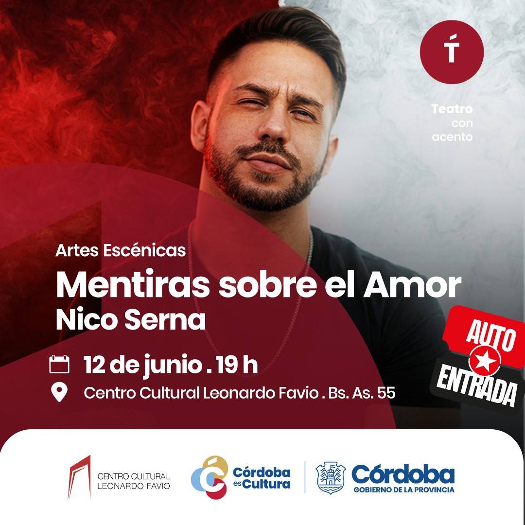 MENTIRAS SOBRE EL AMOR - NICO SERNA (Nueva Función)