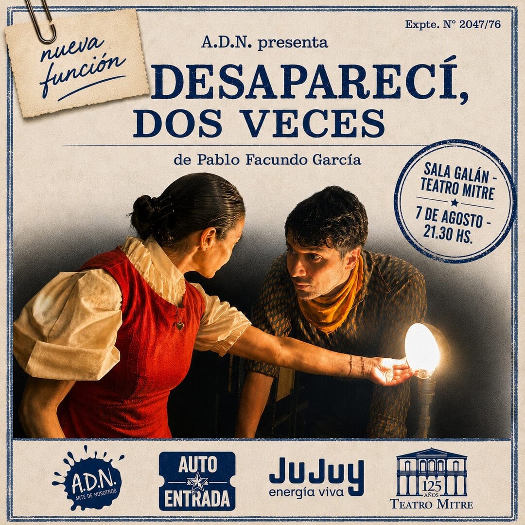 DESAPARECÍ, DOS VECES (AGOSTO)