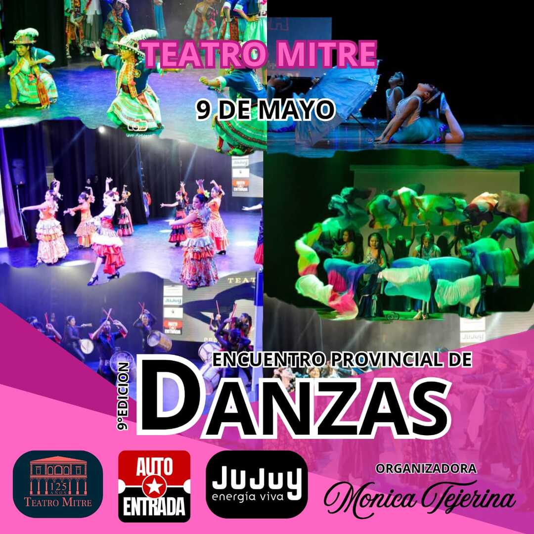 9 EDICIÓN ENCUENTRO PROVINCIAL DE DANZAS