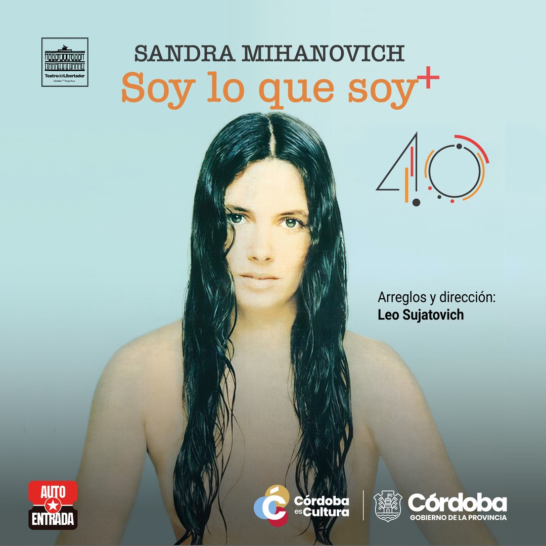 SANDRA MIHANOVICH - SOY LO QUE SOY 4.0 (Córdoba)