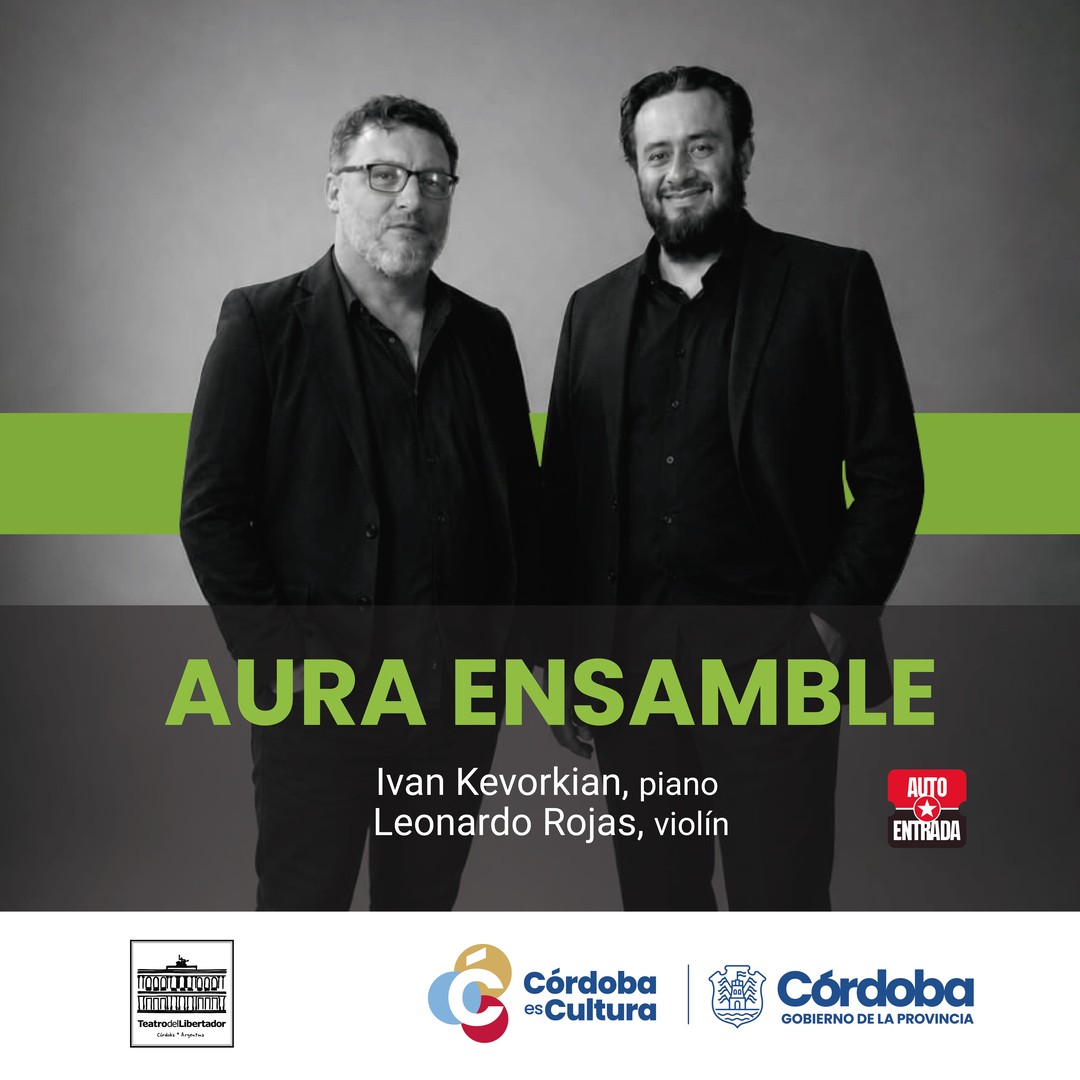 IVAN KEVORKIAN - LEONARDO ROJAS - AURA ENSAMBLE