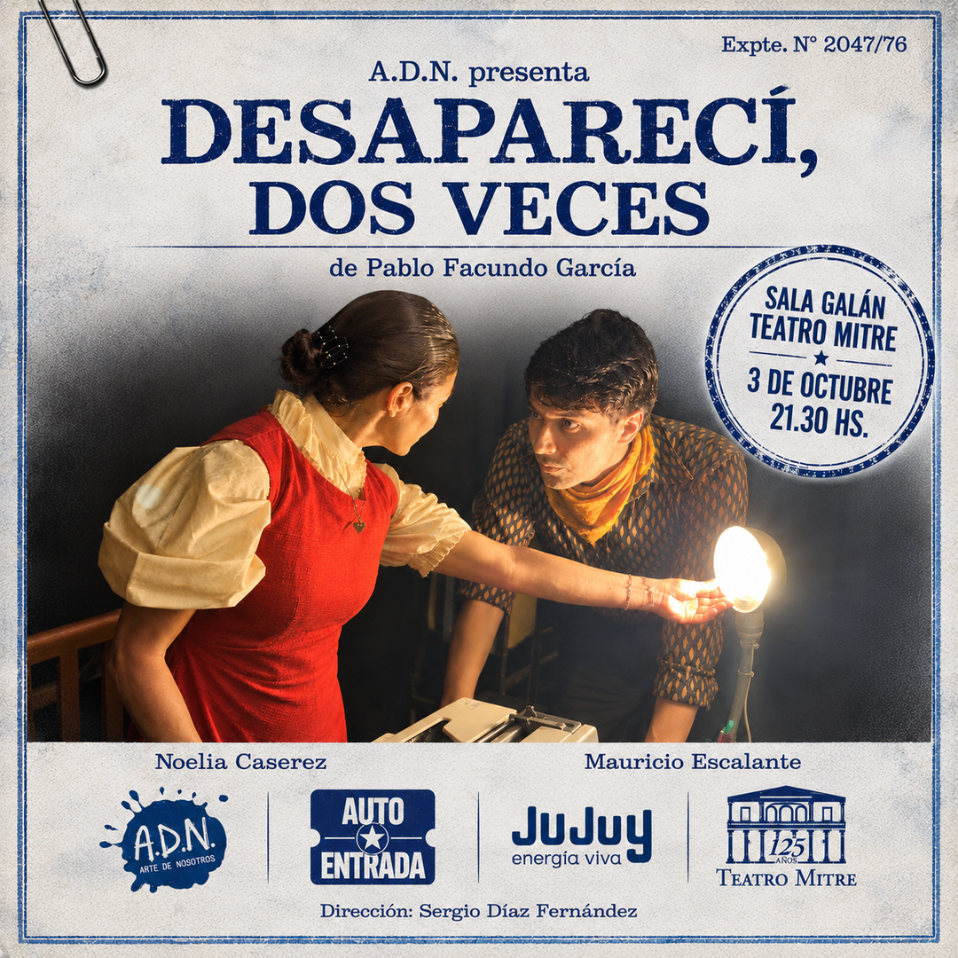DESAPARECÍ, DOS VECES 
