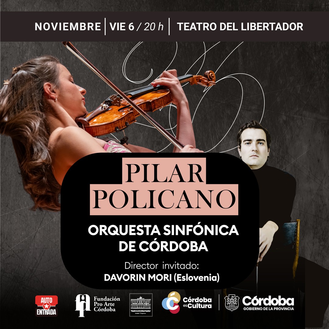 PILAR POLICANO - ORQUESTA SINFÓNICA DE CÓRDOBA  - DIR. DAVORIN MORI