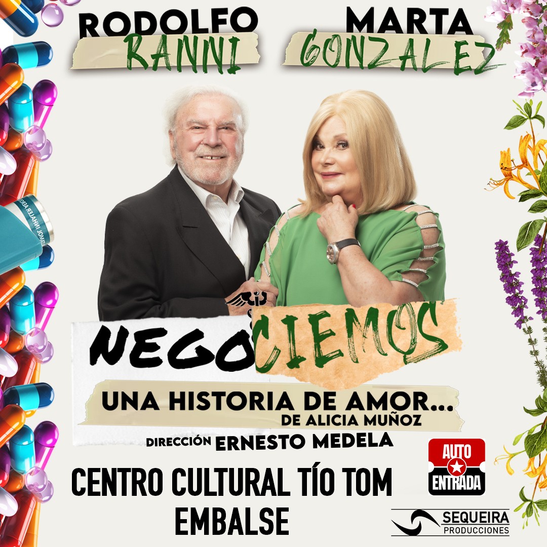 NEGOCIEMOS, UNA HISTORIA DE AMOR - EMBALSE (Febrero)