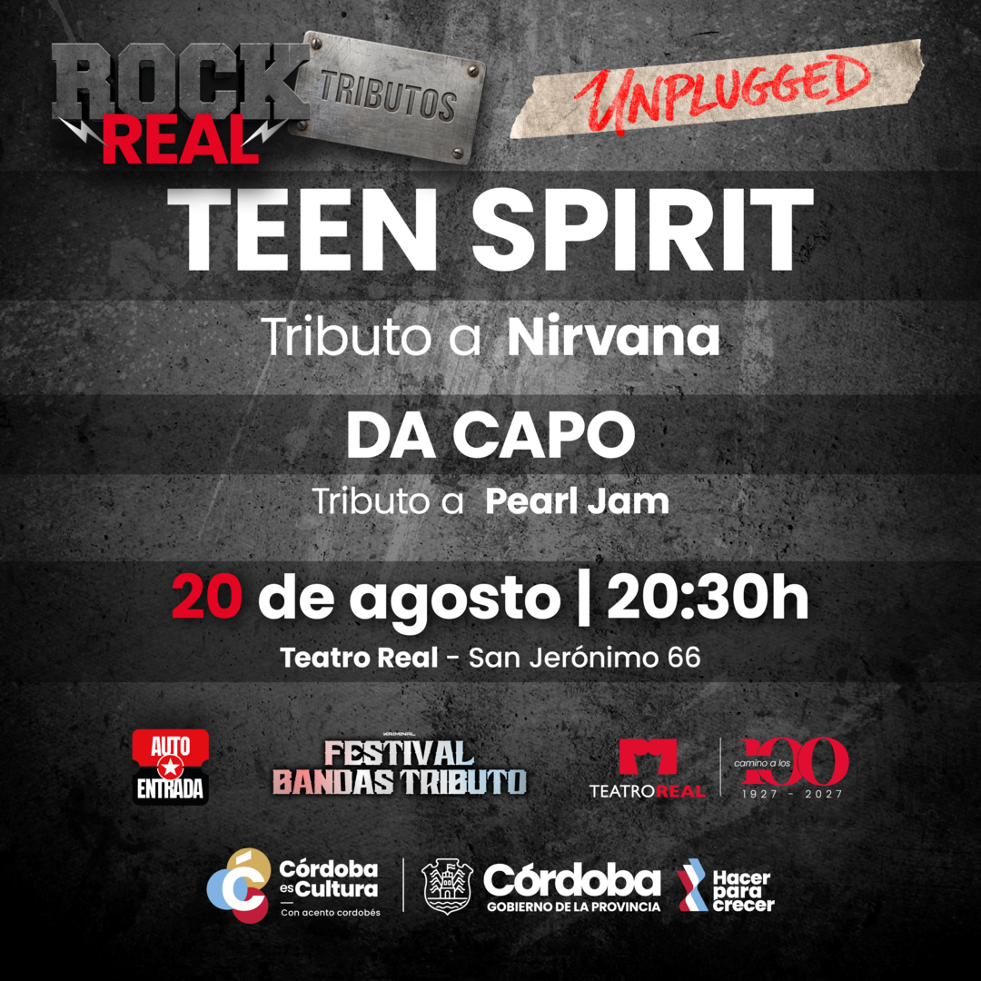 CICLO ROCK REAL  - TRIBUTO A NIRVANA (por Teen Spirit) - TRIBUTO A PEARL JAM (por Da Capo)