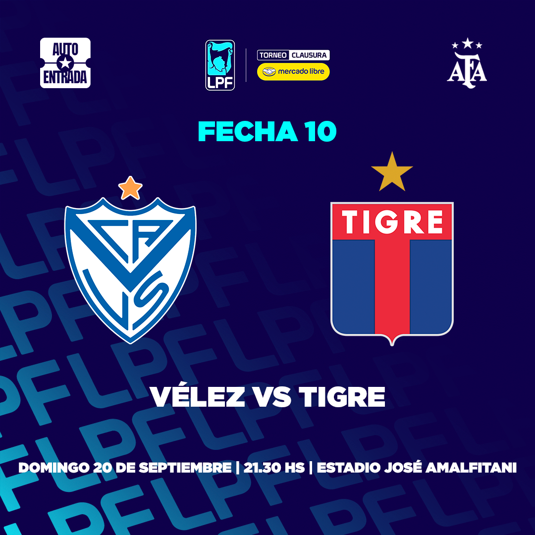 Vélez Sarsfield vs. Tigre - Torneo Clausura Mercado Libre 2026 (Fecha 10)