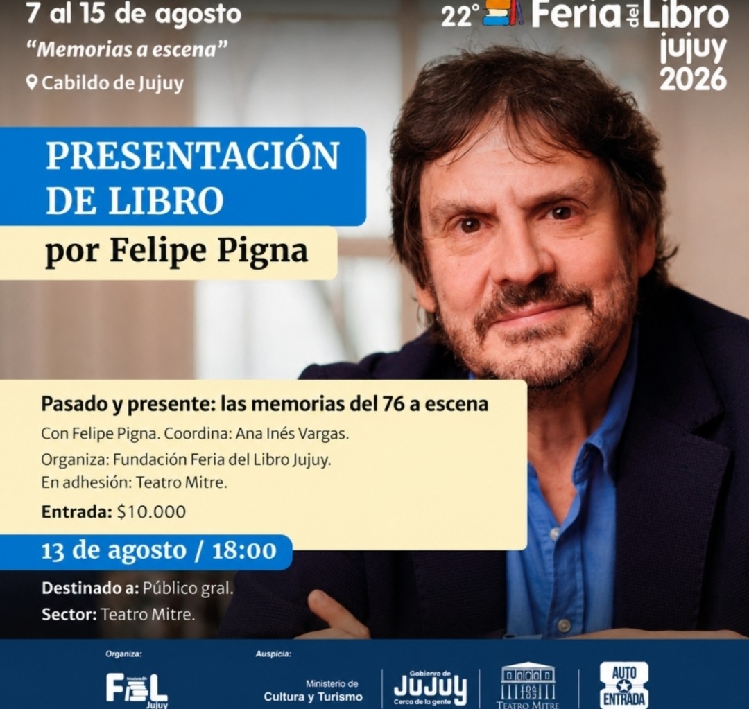 PRESENTACIÓN DE LIBRO POR FELIPE PIGNA