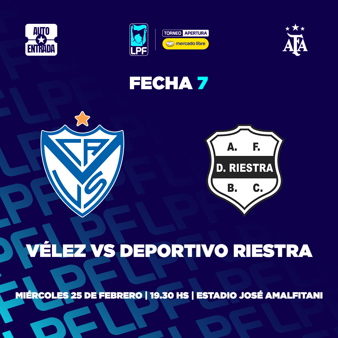 Vélez Sarsfield vs. Deportivo Riestra - Torneo Apertura Mercado Libre 2026 (Fecha 7)