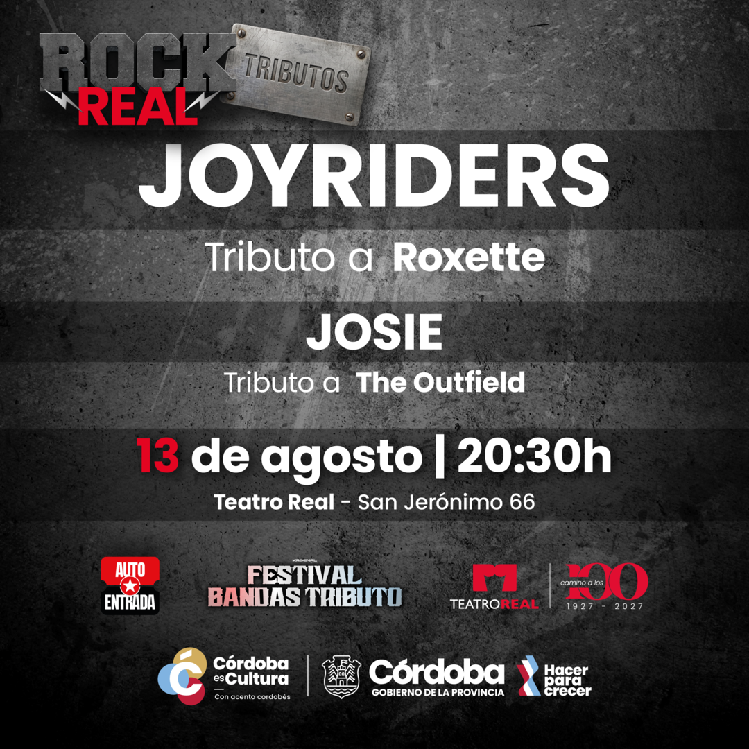 CICLO ROCK REAL  - TRIBUTO A ROXETTE (por Joyriders) Y TRIBUTO A THE OUTFIELD (por Josie)