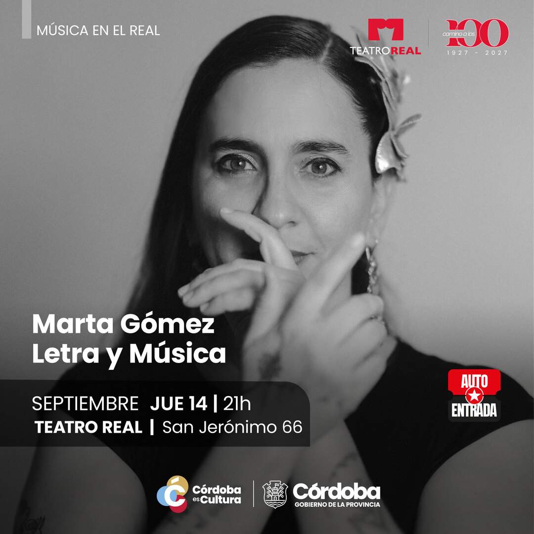 Entradas para MARTA GÓMEZ - LETRA Y MÚSICA - Autoentrada