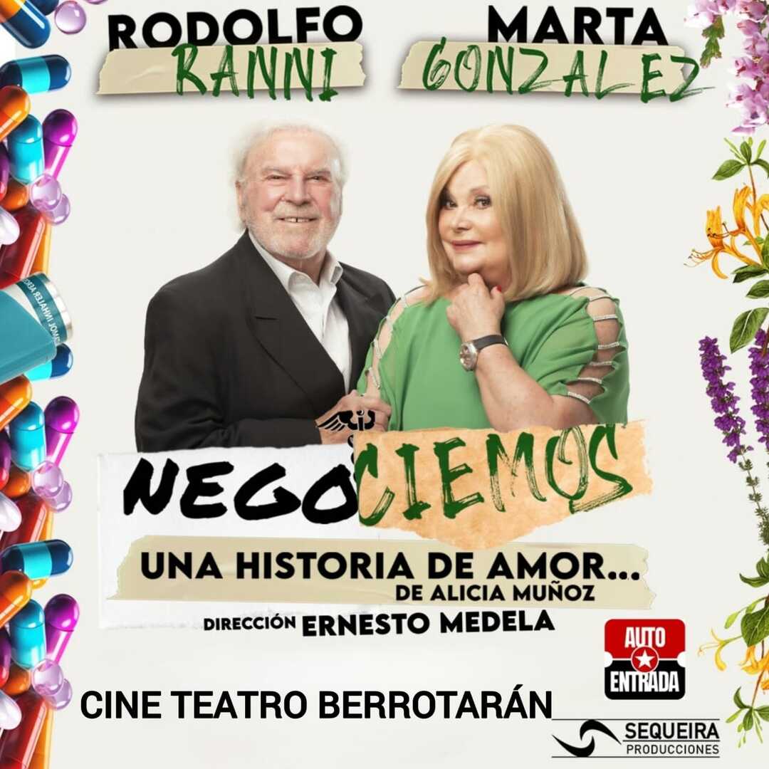 NEGOCIEMOS, UNA HISTORIA DE AMOR - BERROTARÁN