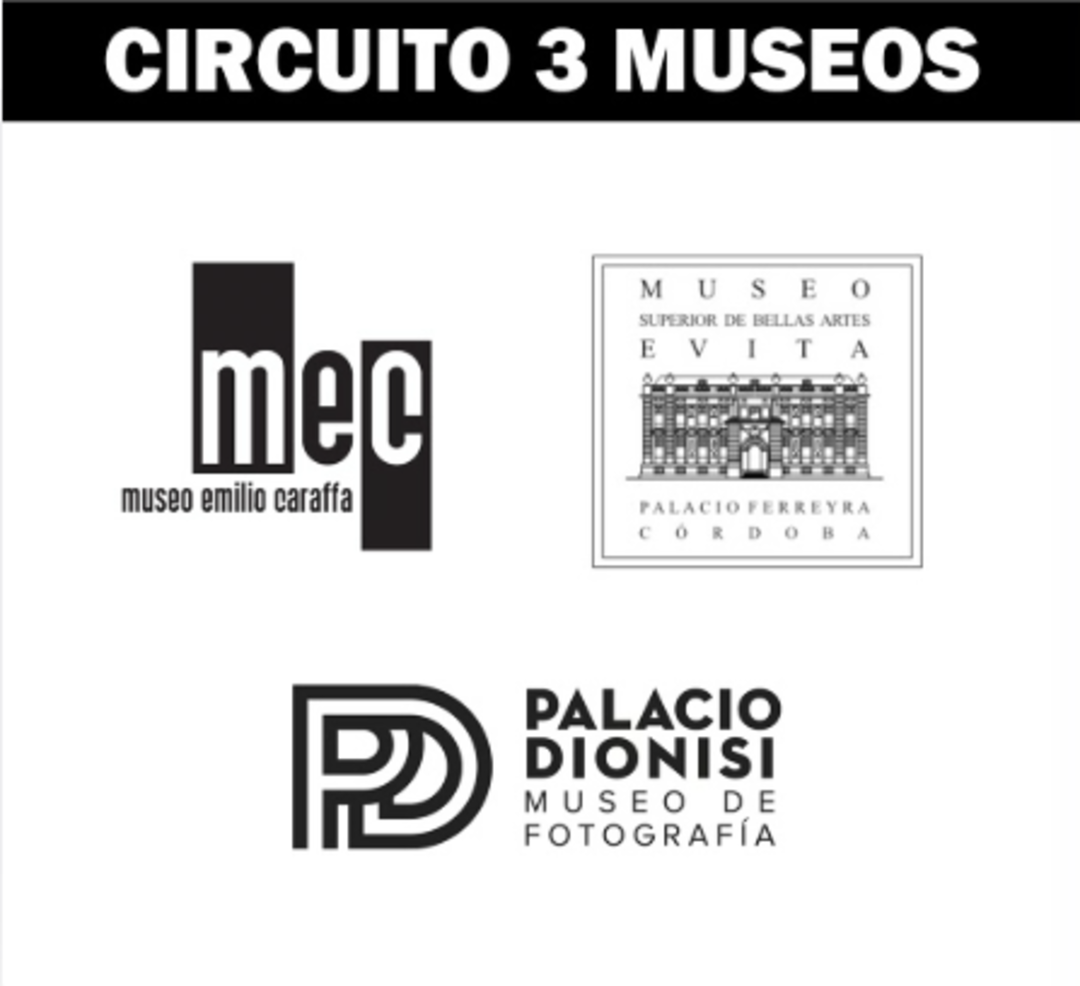 CIRCUITO 3 MUSEOS (CARAFFA-FERREYRA-DIONISI)